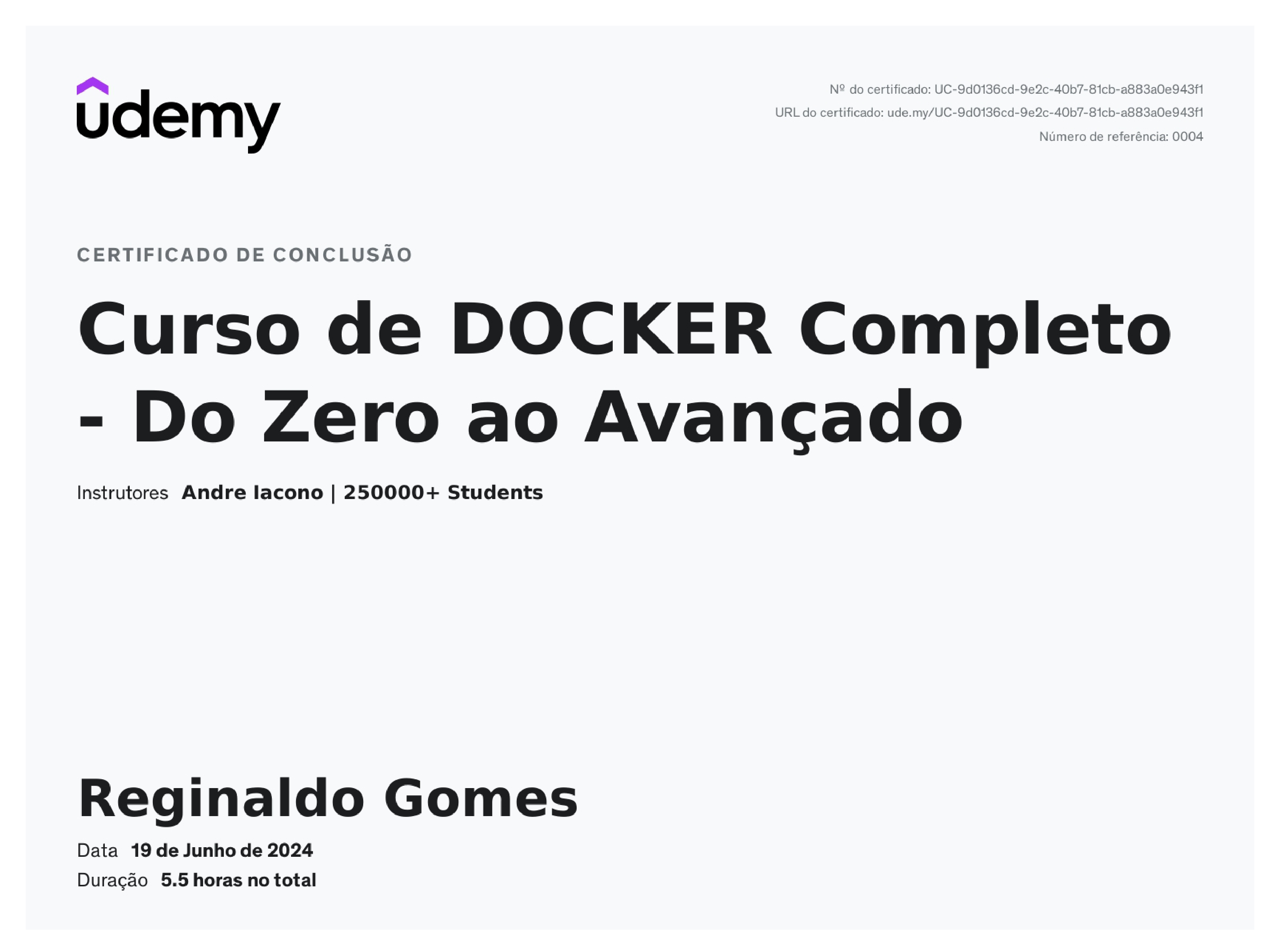 Certificado emitido para Reginaldo Gomes Alves pelo curso de Docker completo: do zero ao avançado